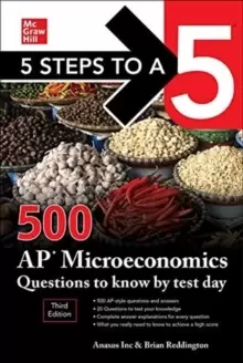 Image of 5 Steps to a 5: 500 AP Microeconomics Questions to Know by Test Day, Third Edition