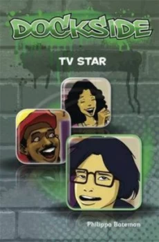 Image of Dockside TV Star stage 2 Book 1 by Philippa Bateman Paperback