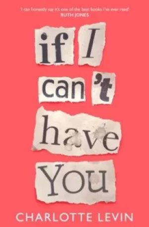 Image of If I cant have you by Charlotte Levin