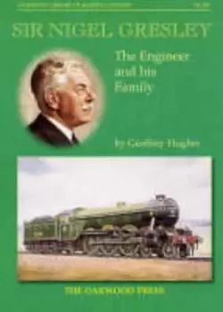 Image of Sir Nigel Gresley by Geoffrey Hughes
