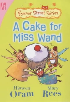 Image of A Cake for Miss Wand by Hiawyn Oram Paperback