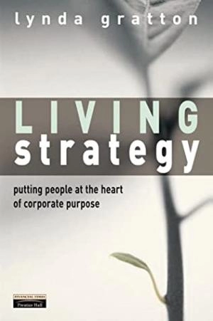 Image of Living strategy by Lynda Gratton