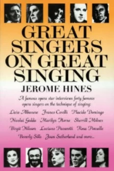 Image of Great Singers on Great Singing by Jerome Hines Book