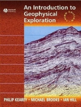 Image of An Introduction to Geophysical Exploration by Philip Kearey Paperback