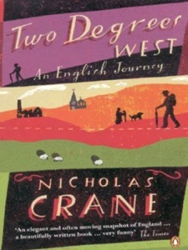 Image of Two Degrees West by Nicholas Crane Paperback