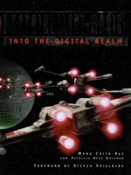 Image of Industrial Light and Magic by Mark Cotta Vaz and Patricia Rose Duignan Hardback