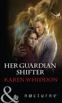 Image of Her Guardian Shifter by Karen Whiddon Book