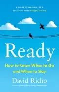 Image of ready how to know when to go and when to stay