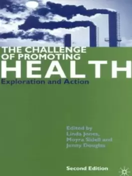 Image of The challenge of promoting health by Moyra Sidell