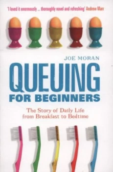 Image of Queuing for Beginners by Joe Moran Paperback