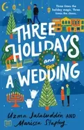 Image of three holidays and a wedding