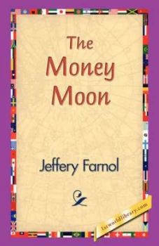 Image of Money Moon by 1st World Library Paperback