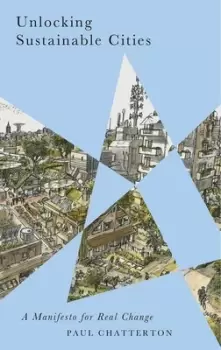 Image of Unlocking sustainable cities by Paul Chatterton