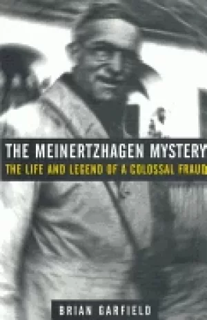 Image of meinertzhagen mystery the life and legend of a colossal fraud