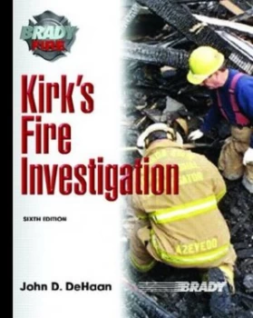 Image of Kirks Fire Investigation. by John D. De Haan Hardback