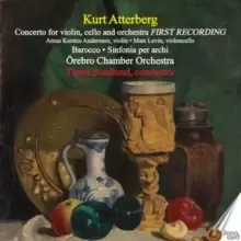 image of Kurt Atterberg: Concerto for Violin, Cello and Orchestra