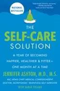 Image of self care solution a year of becoming happier healthier and fitter one mont