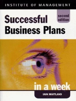 Image of Successful Business Plans in a Week by Iain Maitland Paperback