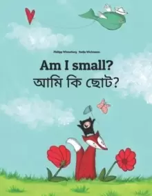 Image of Am I small? আমি কি ছোট? Childrens Picture Book English-Bengali (Bilingual Edition)