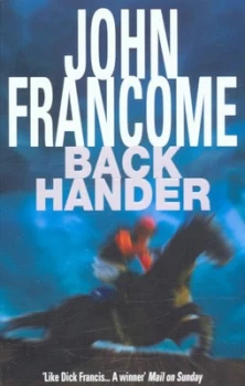 Image of Back Hander by John Francome Paperback