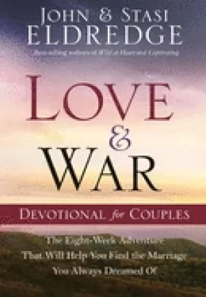 Image of love and war devotional for couples the eight week adventure that will help
