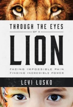 Image of Through the Eyes of a Lion by Levi Lusko Book