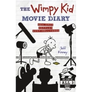 image of The Wimpy Kid Movie Diary : How Greg Heffley Went Hollywood