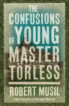 Image of The Confusions of Young Master Toerless
