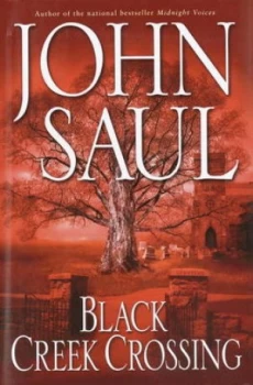 Image of Black Creek Crossing by John Saul Book