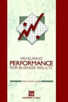 Image of Measuring Performance for Business Results by M. Zairi Hardback