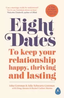 Image of Eight Dates : To keep your relationship happy, thriving and lasting