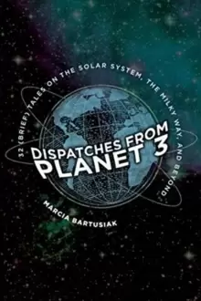 Image of Dispatches from Planet 3 : Thirty-Two