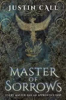 Image of Master of Sorrows : The Silent Gods Book 1