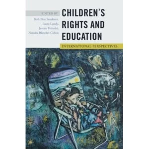 Image of Childrens Rights and Education: International Perspectives by Peter Lang Publishing Inc (Paperback, 2013)