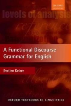 Image of A Functional Discourse Grammar for English by Evelien Keizer Book