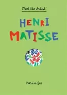 Image of henri matisse meet the artist