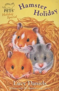 Image of Hamster Holiday by Lucy Daniels Paperback