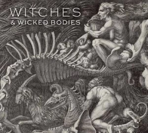 Image of Witches and Wicked Bodies by Deanna Petherbridge Paperback