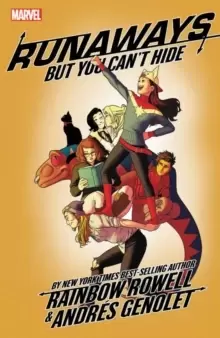 Image of Runaways By Rainbow Rowell Vol. 4: But You Can't Hide