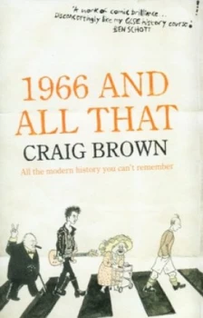 Image of 1966 and All That by Craig Brown Hardback