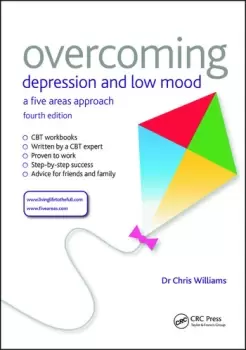 Image of Overcoming Depression and Low MoodA Five Areas Approach Fourth Edition