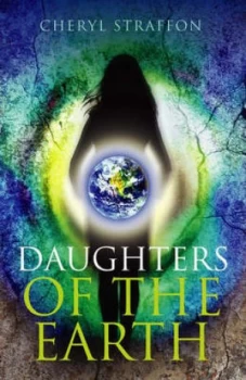 Image of Daughters of the Earth by Cheryl Straffon Book
