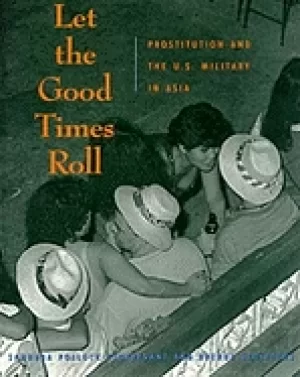 Image of let the good times roll prostitution and the u s military in asia