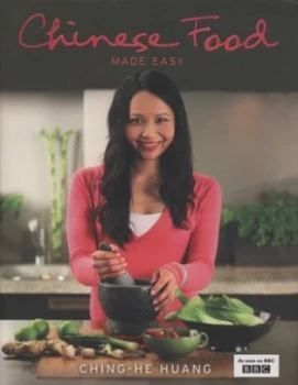 Image of Chinese Food Made Easy by Ching-He Huang Hardback