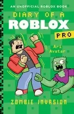Image of Diary of a Roblox Pro: Diary of a Roblox Pro #5: Zombie Invasion