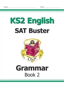 Image of New KS2 English SAT Buster: Grammar - Book 2 (for the 2022 tests)