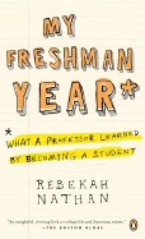 Image of my freshman year what a professor learned by becoming a student