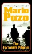 Image of fortunate pilgrim a novel