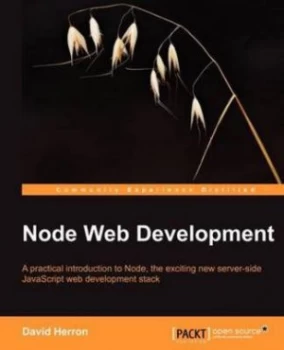 Image of Node Web Development by David Herron Paperback