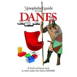 Image of The Xenophobe's Guide to the Danes by Steve Harris, Helen Dyrbye, Thomas Golzen (Paperback, 2008)